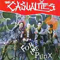 洋楽 The Casualties - For The Punx LP For the Punx - Album by The Casualties | Spotify